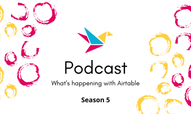 BuiltOnAir S05:E12 – Andy Wingrave, Automation & Airtable Enthusiast